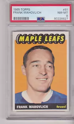 1965 Topps #81 Frank Mahovlich Toronto Maple Leafs HOF PSA 8 - NM/MT • $299.99