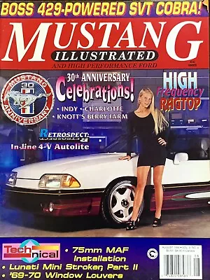 Mustang Illustrated Magazine August 1994 • $8.99