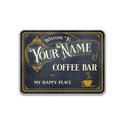 My Happy Place Personalized Vintage Coffee Bar Metal Sign Metal Sign Coffee Shop • $5.99