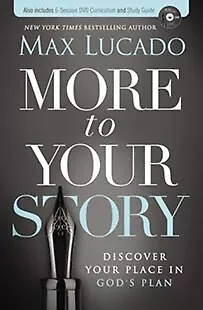 More To Your Story: Discover Your Place In God's Plan  - (Paperback) - Includes • $17.09