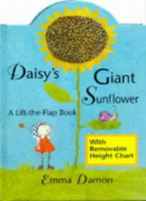 Daisy's Giant Sunflower: A Lift-the-flap BookEmma Damon • £2.35