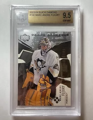 Marc-Andre Fleury 2003-04 Black Diamond #198 BGS 9.5 Rookie Card Subs On Back🔥 • $199.99