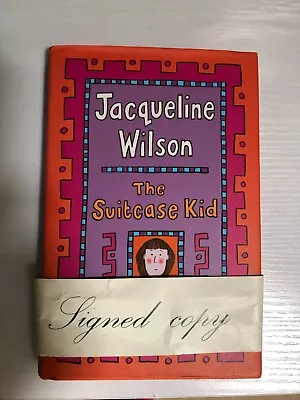 The Suitcase Kid By Jacqueline Wilson (Hardcover 2001) - SIGNED COPY-  UNREAD • £9.99