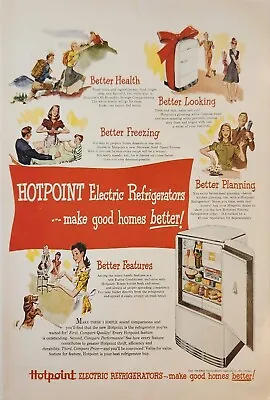 1946 Hotpoint Electric Refrigerator Vintage Ad Make Good Homes Better • $9.95