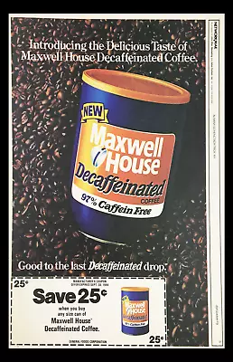 1984 Maxwell House Decaffeneited Coffee Circular Coupon Advertisement • $17.95