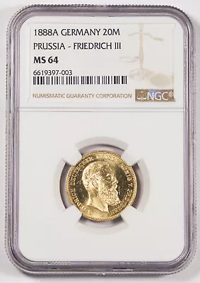 Germany Prussia 1888 A 20 Mark Gold Coin KM#515 Friedrich III NGC MS64 GEM BU • $999.99