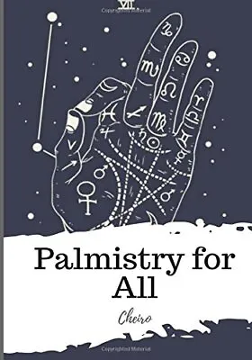 Palmistry For All.by Cheiro  New 9781987671919 Fast Free Shipping<| • £11.27