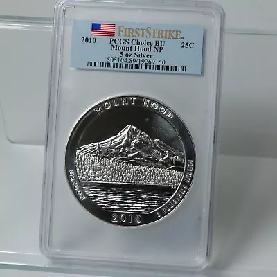 2010 Mount Hood 25C ATB 5oz Silver PCGS First Strike Choice BU • $250