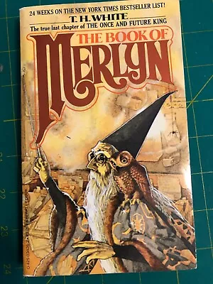 The Book Of Merlyn - T. H. White MMPB 1978 Berkley Printing • $9.99