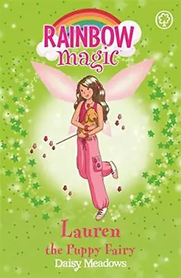 Lauren The Puppy Fairy (Rainbow Magic) By Daisy Meadows Good Used Book (Paperba • £2.09