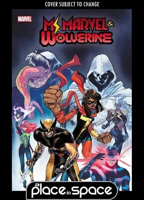 Ms. Marvel & Wolverine #1a (wk32) • £4.85