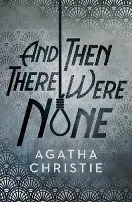 £12.49 • Buy And Then There Were None By Agatha Christie 9780008328924 | Brand New