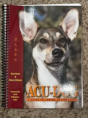 Acu-Dog: A Guide To Canine Acupressure  • $35