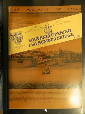 £14.99 • Buy SOUVENIR  OPENING 1981 HUMBER BRIDGE Fully Illustrated ( Excellent Condition )