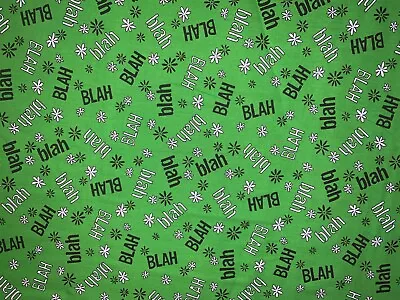 Rare Kaufman Hallmark 2010 MAXINE Blah Blah Blah All Over Green Fabric~2.8 Yd! • $74.99