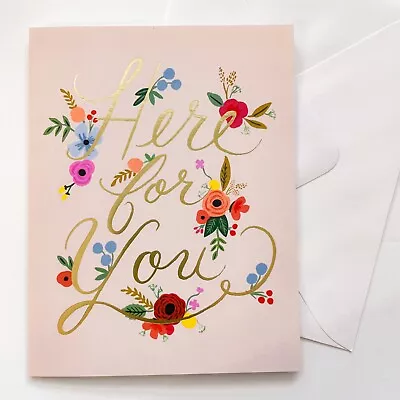 RIFLE PAPER CO. Greeting Card & Envelope -  HERE FOR YOU  Floral Blank A2 • $5.95