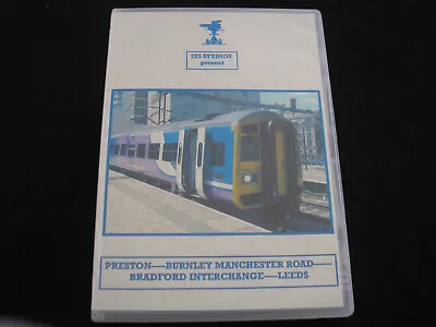 225 Studios - Preston To Leeds - Cab Ride - Driver's Eye View - Railway - DVD • £10.99
