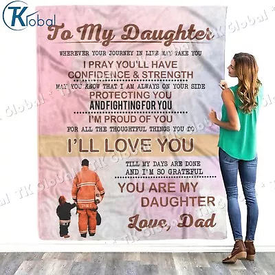 Firefighter Dad Blanket To My Daughter Fleece Sherpa Blanket • $62.46