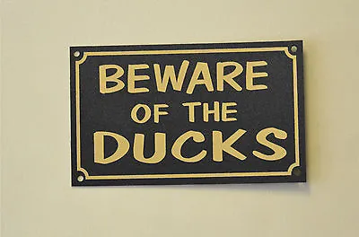 £1.49 • Buy BEWARE OF THE DUCKS Sign Or Sticker 150x90mm Livestock Farm Bird Poultry Gift