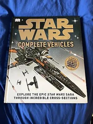 Star Wars Complete Vehicles [Special ED With TFA Update] By Jason Fry Ryder... • £0.99