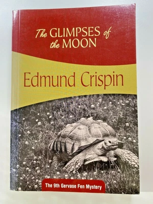 £4.35 • Buy Glimpses Of The Moon Edmund Crispin 9th Gervase Fen PBack 2012