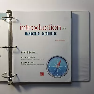 Introduction To Managerial Accounting By Ray Garrison Peter Brewer Eric Noreen • $19.99