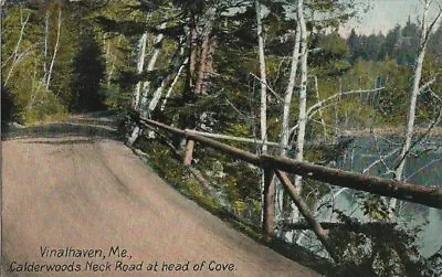 1911 Postcard - Calderwoods Neck Road At Head Of Cove - Vinalhaven ME • $3.75