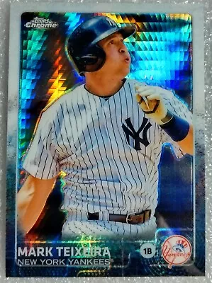 2015 Topps Chrome Mark Teixeira Prism Refractor • $3