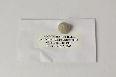 Round Musket Ball Relic From Battle Of Gettysburg 1863 Civil War • $13.99