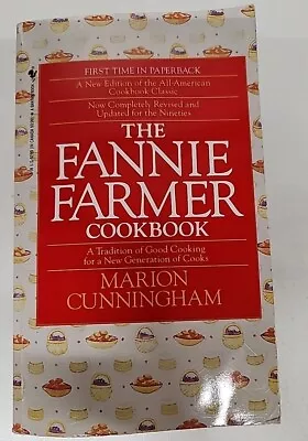 The Fannie Farmer Cookbook Revised 1994 Marion Cunningham 13th Edition Paperback • $11.69