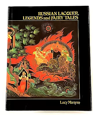 RUSSIAN LACQUER LEGENDS & FAIRY TALES By Lucy Maxym HB DJ Paper Mache Folk Art • $8