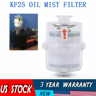 Oil Mist Filter Fits Vacuum Pump Fume Separator Exhaust Filter KF25 Interface US • $45.60