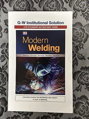 Modern Welding 2 Yr Student Access Key Code Althouse 12th Edition SEALED • $39.99