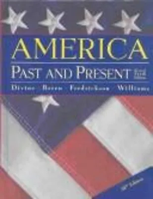 $4.95 • Buy America, Past And Present : Chapters 1-16 Hardcover Robert A. Div