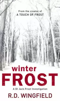 £3.20 • Buy Winter Frost: (DI Jack Frost Book 5), Wingfield, R D, Used; Good Book