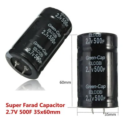 Upgrade Your Car's Sound Quality With 2 7V 500F Capacitance Capacitor 35mm*60mm • £7.54