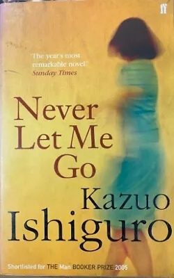 Book Kazuo Ishiguro Never Let Me Go • $9.95