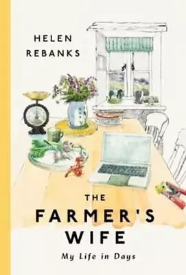 The Farmer's Wife By Helen Rebanks • £19.48