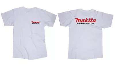 Makita Tool Logo White Or Black T-shirt • $14.95