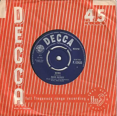 Dave Berry - Mama (Decca 1966) 7  Single • £2