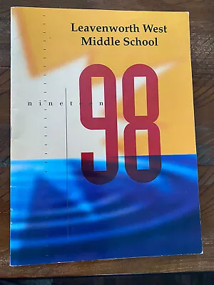 1998 Leavenworth West Middle School Yearbook Golden Eagles Kansas KS • $6.99