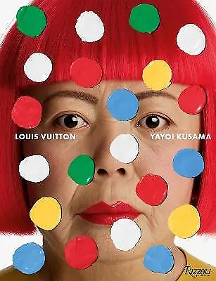 Yayoi Kusama X Louis Vuitton - 9780847873838 • £49.17
