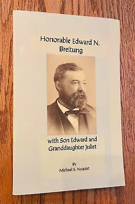 Michael S. Nyquist HONORABLE EDWARD N. BREITUNG History Michigan Upper Peninsula • $30