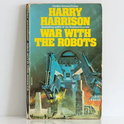 £4 • Buy HARRY HARRISON War With The Robots - 1976 Panther Science Fiction 1st Thus