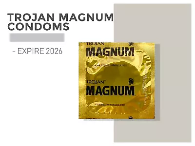 Trojan Magnum Large Bulk Condoms Expire 2026 - Choose Quantity Discrete Package • $12.50