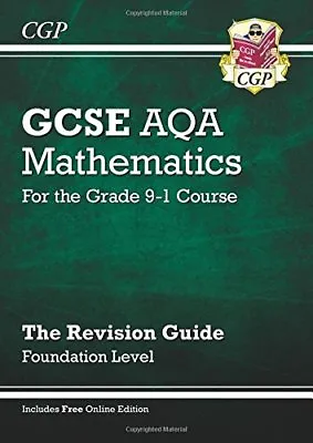 New GCSE Maths AQA Revision Guide: Foundation - For The Grade 9-1 Course (with • £2.89