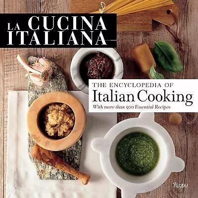 La Cucina Italiana: The Encyclopedia Of Italian Cooking • $134.19