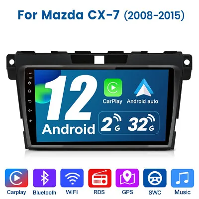 For MAZDA CX-7 2008-2015 9  Android 12 Car Radio Stereo GPS CarPlay DAB SAT NEW • $149.99