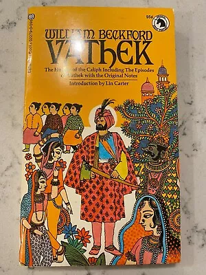 VATHEK By WILLIAM BECKFORD Ballantine Books PB 1971 1971 1st Very Good • $27.99