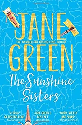The Sunshine Sisters Paperback Jane Green • £4.73